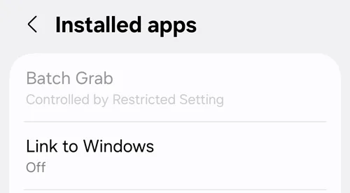 Batch Grab option greyed out in Accessibility settings on Samsung
